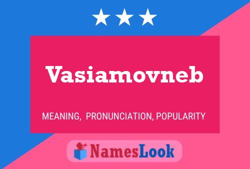 Vasiamovneb Namensposter