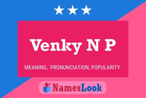 Venky N P Namensposter