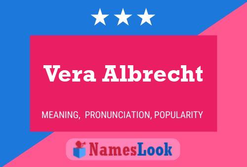 Vera Albrecht Namensposter