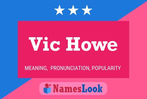 Vic Howe Namensposter