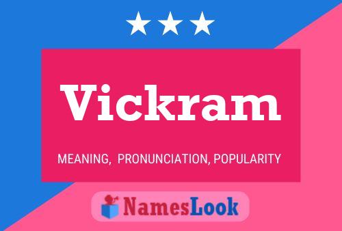 Vickram Namensposter