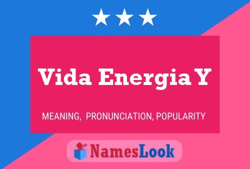 Vida Energia Y Namensposter