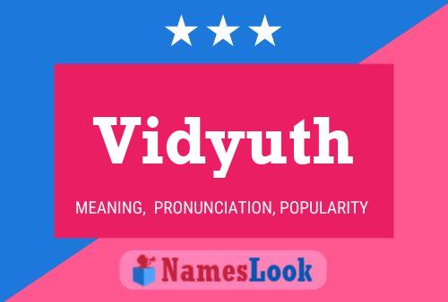 Vidyuth Namensposter