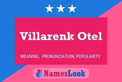 Villarenk Otel Namensposter