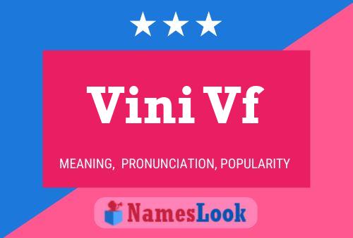 Vini Vf Namensposter