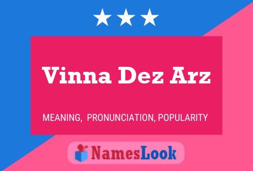 Vinna Dez Arz Namensposter