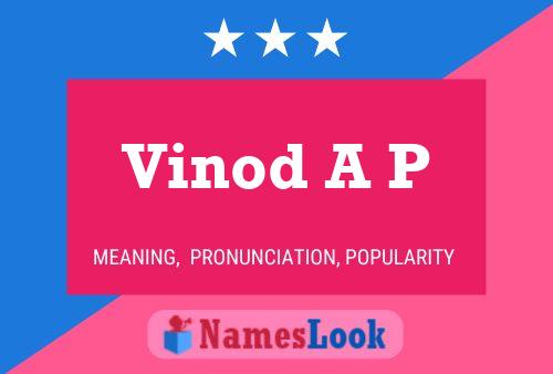 Vinod A P Namensposter