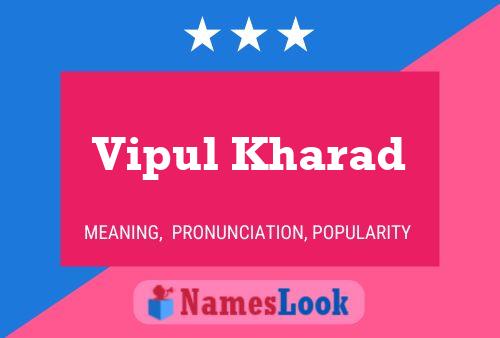 Vipul Kharad Namensposter