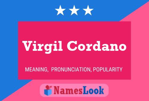 Virgil Cordano Namensposter