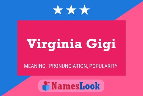 Virginia Gigi Namensposter