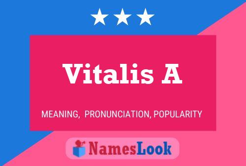 Vitalis A Namensposter