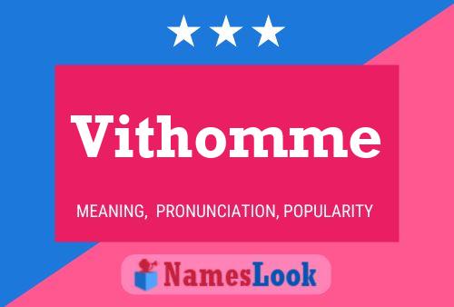 Vithomme Namensposter