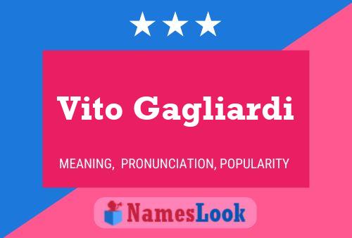 Vito Gagliardi Namensposter