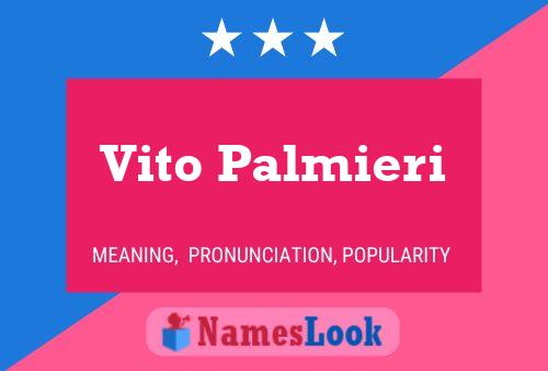 Vito Palmieri Namensposter