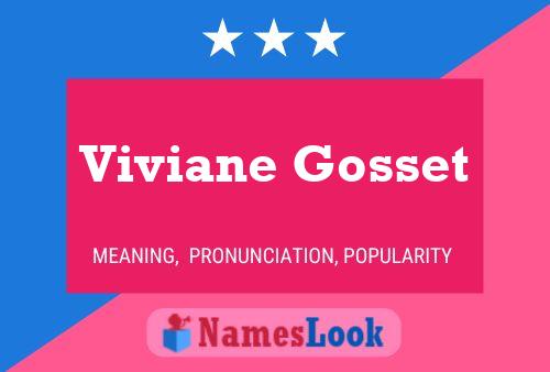 Viviane Gosset Namensposter