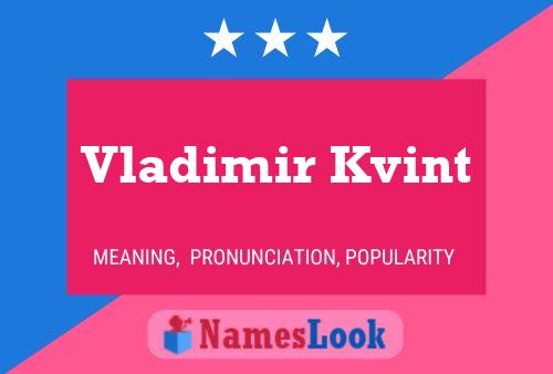 Vladimir Kvint Namensposter