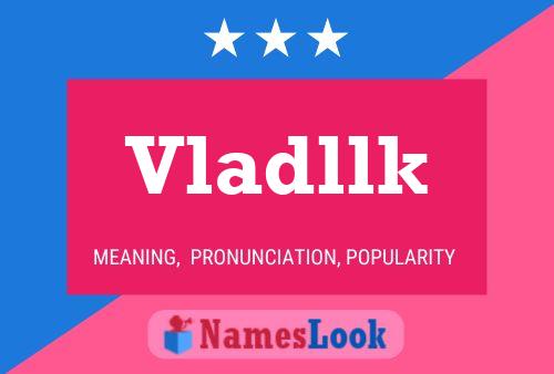 Vladllk Namensposter