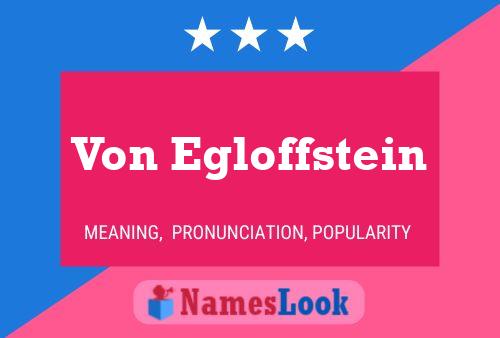 Von Egloffstein Namensposter