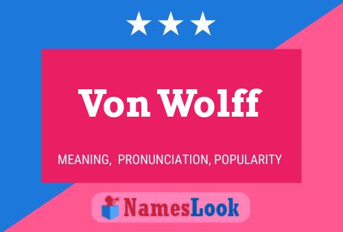 Von Wolff Namensposter