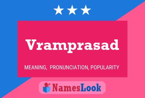 Vramprasad Namensposter