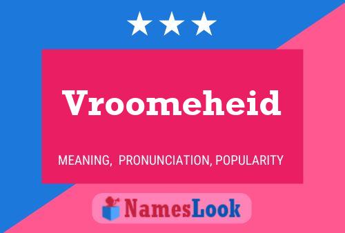 Vroomeheid Namensposter