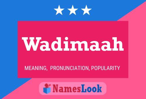 Wadimaah Namensposter