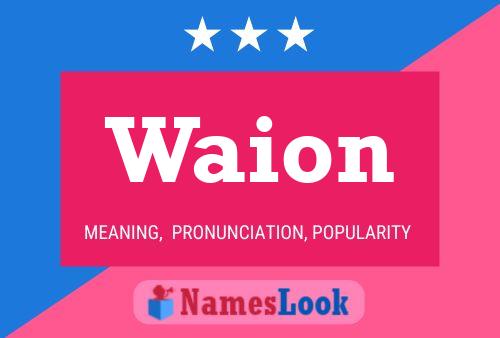 Waion Namensposter