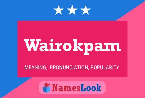 Wairokpam Namensposter