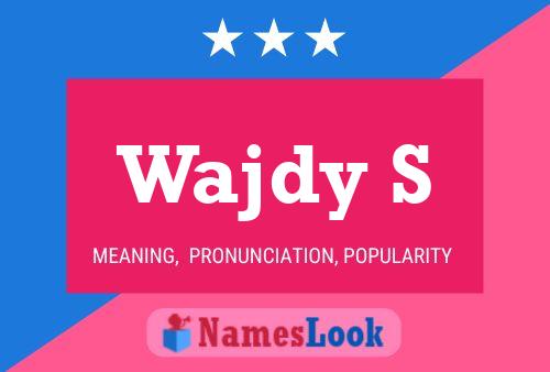 Wajdy S Namensposter