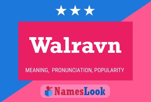 Walravn Namensposter