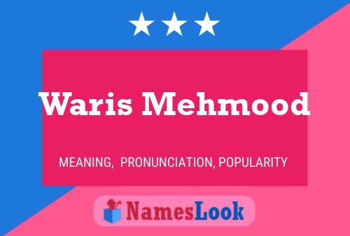 Waris Mehmood Namensposter