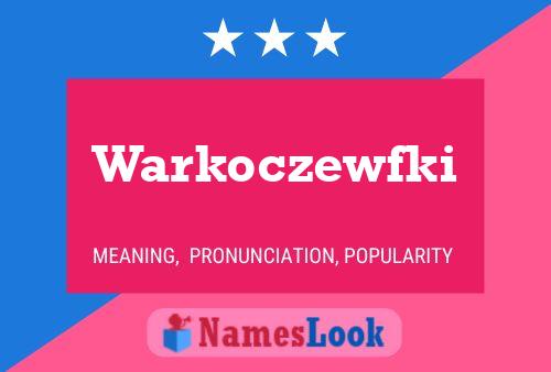 Warkoczewfki Namensposter