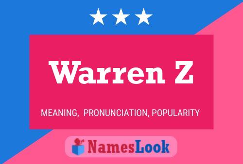 Warren Z Namensposter