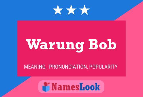 Warung Bob Namensposter