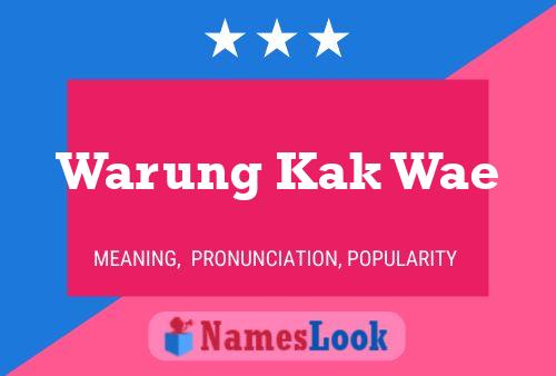 Warung Kak Wae Namensposter