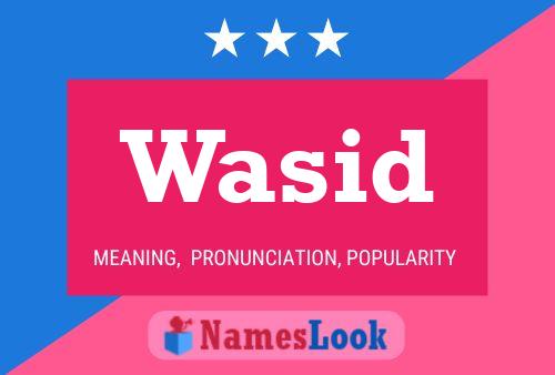 Wasid Namensposter