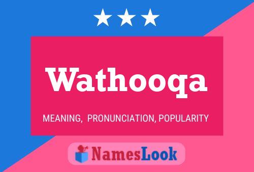 Wathooqa Namensposter