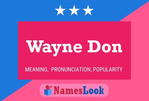 Wayne Don Namensposter