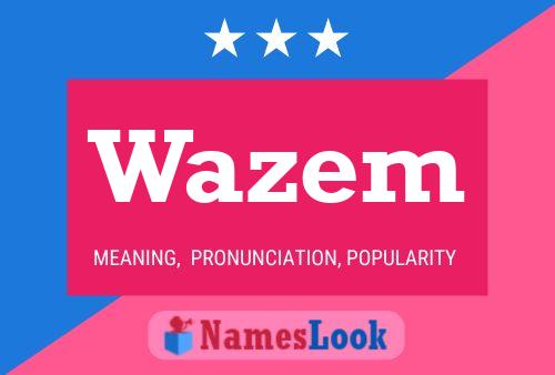 Wazem Namensposter