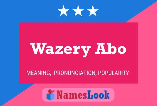 Wazery Abo Namensposter