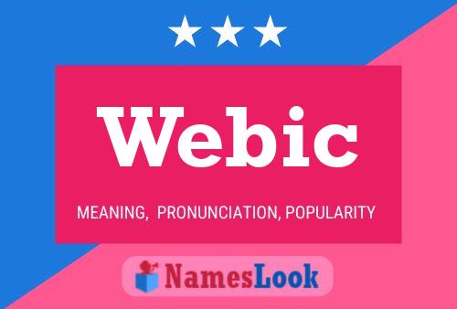 Webic Namensposter