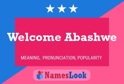 Welcome Abashwe Namensposter