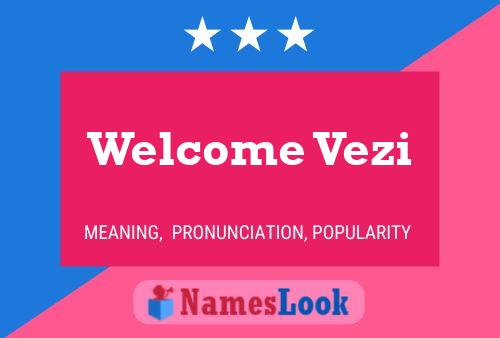 Welcome Vezi Namensposter