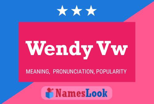 Wendy Vw Namensposter