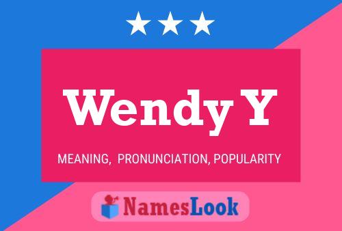 Wendy Y Namensposter