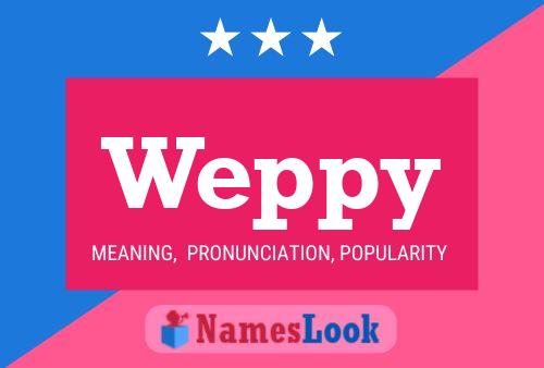 Weppy Namensposter