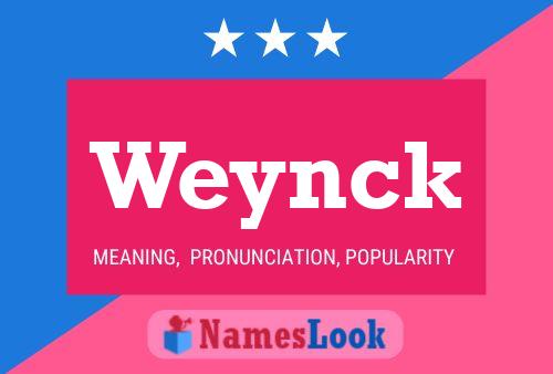 Weynck Namensposter