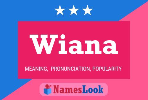 Wiana Namensposter