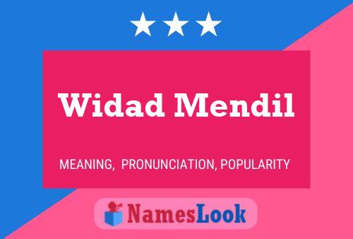 Widad Mendil Namensposter