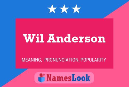 Wil Anderson Namensposter